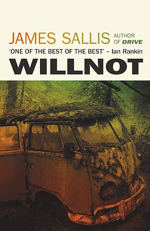 Willnot by James Sallis