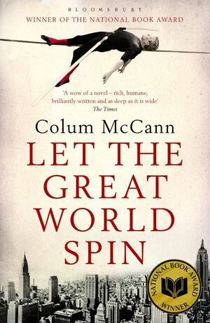 Let The Great World Spin by Colum McCann