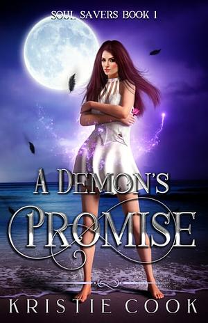 A Demon's Promise by Kristie Cook