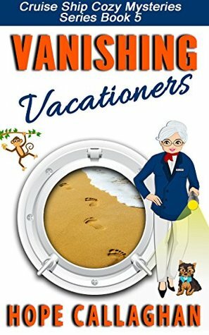 Vanishing Vacationers by Hope Callaghan