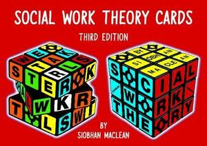 Social Work Theory Cards by Siobhan Maclean