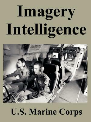 Imagery Intelligence by U. S. Marine Corps