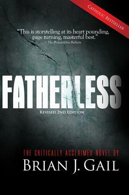 Fatherless by Brian J. Gail