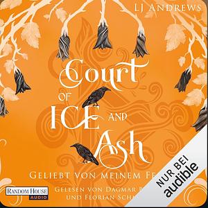 Court of Ice and Ash by LJ Andrews, LJ Andrews