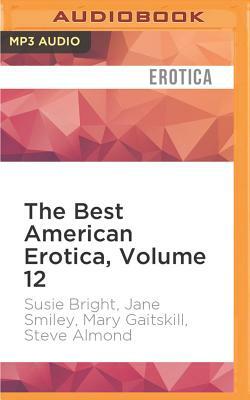 The Best American Erotica, Volume 12: Surviving Darwin by Mary Gaitskill, Susie Bright, Jane Smiley