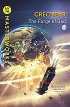 The Forge of God by Greg Bear