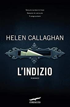 L'indizio by Helen Callaghan