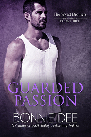 Guarded Passion by Bonnie Dee