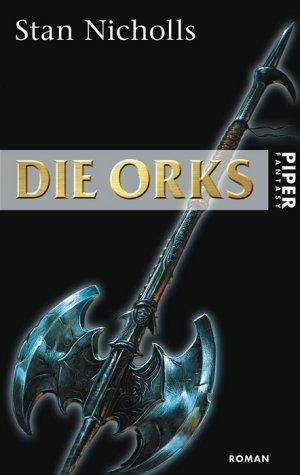 Die Orks: Roman by Stan Nicholls