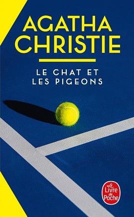 Le chat et les pigeons by Agatha Christie