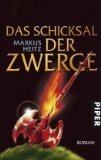 Das Schicksal der Zwerge by Markus Heitz