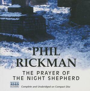 The Prayer of the Night Shepherd by Phil Rickman
