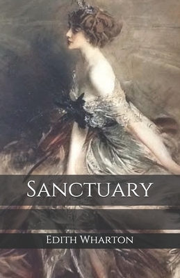 Sanctuary by Edith Wharton