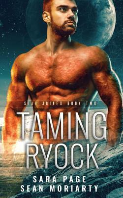 Taming Ryock by Sean Moriarty, Sara Page