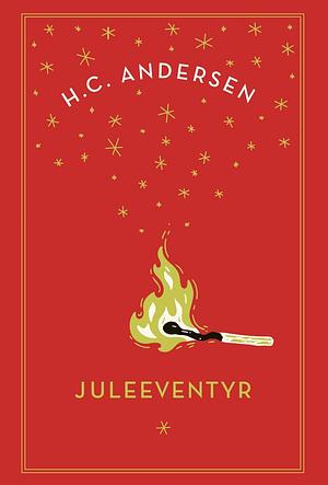 Juleeventyr by H.C.Andersen