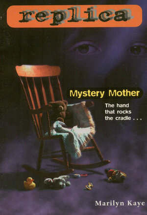 Mystery Mother by Marilyn Kaye