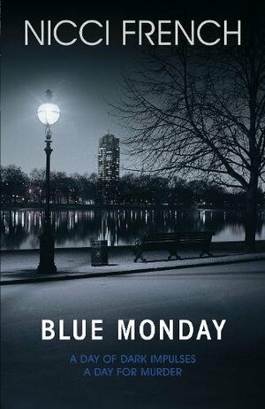 Blue Monday by Nicci French, Nicci French