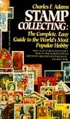 Stamp Collecting by Charles F. Adams