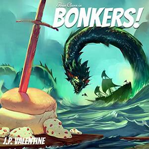 This Class is Bonkers! by J.P. Valentine