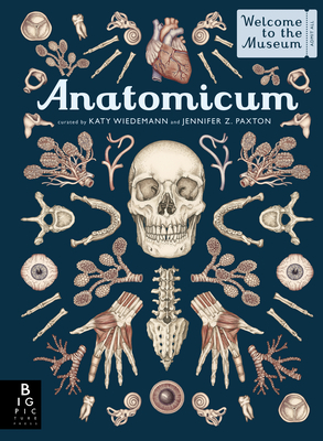 Anatomicum: Welcome to the Museum by Jennifer Z. Paxton