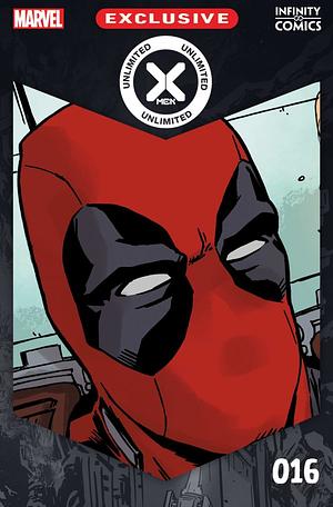 X-Men Unlimited Infinity Comic #16 by Matt Horak, Fabian Nicieza, Joe Sabino