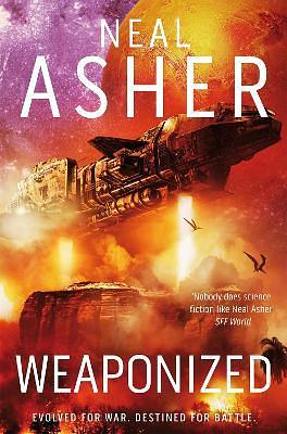 Weaponized by Neal Asher