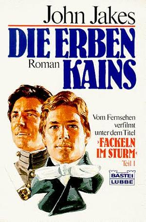 Die Erben Kains by John Jakes