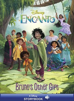 Encanto: Bruno's Other Gift by Susana Illera Martínez