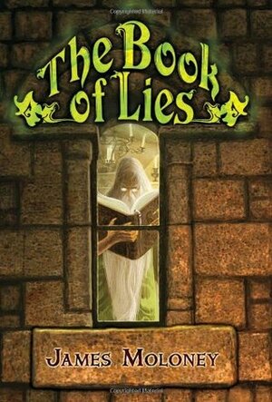 The Book of Lies by James Moloney