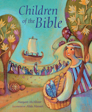 Children of the Bible by Margaret McAllister