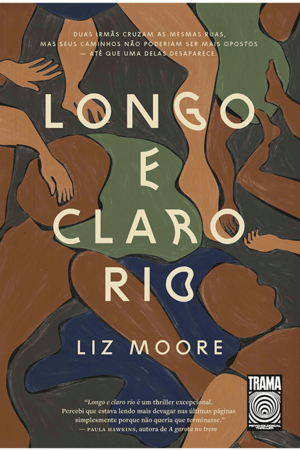 Longo e claro rio by Liz Moore