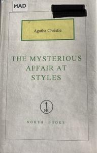 The Mysterious Affair at Styles by Agatha Christie