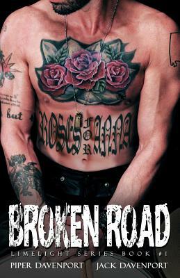 Broken Road by Jack Davenport, Piper Davenport