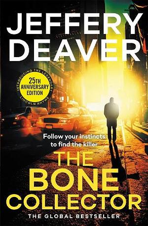 The Bone Collector by Jeffery Deaver