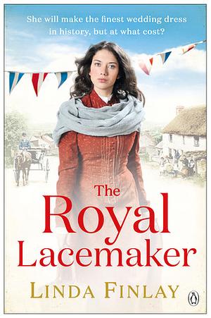 The Royal Lacemaker by Linda Finlay