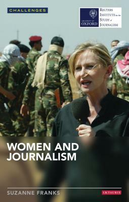 Women and Journalism by Suzanne Franks