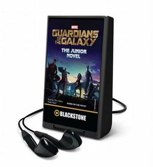 Marvel's Guardians of the Galaxy: The Junior Novel by Marvel Press, Chris Wyatt