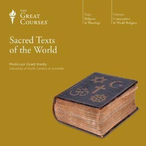 Sacred Texts of the World by Grant Hardy