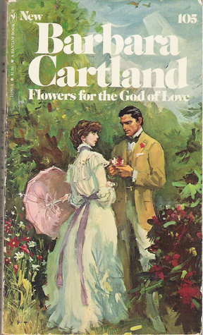 Flowers for the God of Love by Barbara Cartland