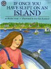 If Once You Have Slept on an Island by Rachel Field