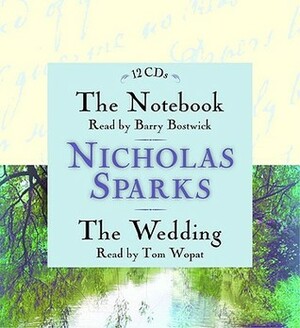 The Notebook/The Wedding by Barry Bostwick, Nicholas Sparks, Tom Wopat