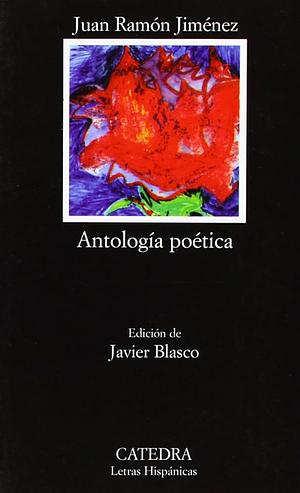 Antologia Poetica by Juan Ramón Jiménez