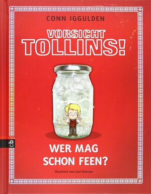 Vorsicht Tollins!Wer Mag Schon Feen? by Conn Iggulden, Vanessa Walder