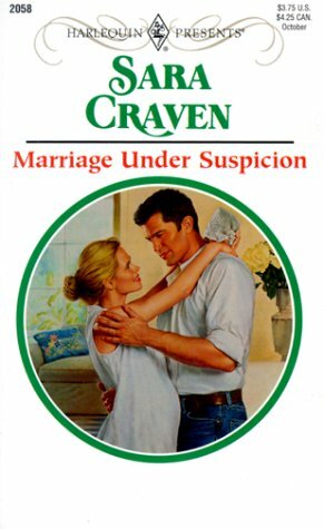 Marriage Under Suspicion by Sara Craven