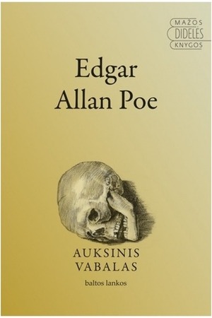Auksinis Vabalas by Edgar Allan Poe