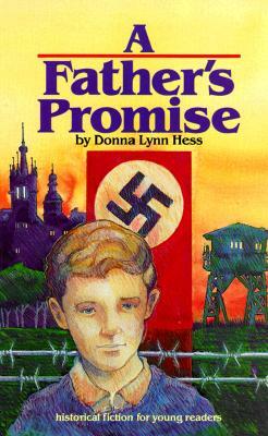 A Father's Promise by Donna Lynn Hess