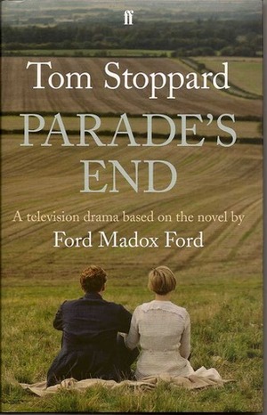 Parade's End: Based on the Novel by Tom Stoppard