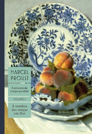 À Sobra das Moças em Flor by Marcel Proust