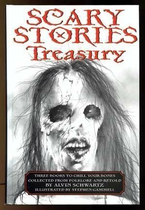 Scary Stories Treasury by Alvin Schwartz, Stephen Gammell