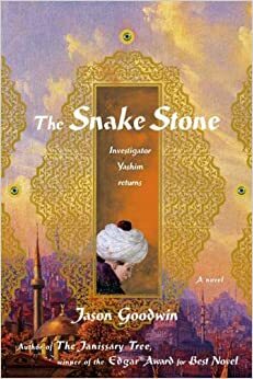 A Serpente de Pedra by Jason Goodwin